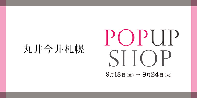 丸井今井札幌店　NICAL POPUP SHOPのお知らせ